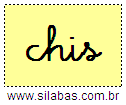 Silaba CHIS em Letra Cursiva