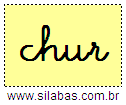 Silaba CHUR em Letra Cursiva