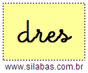 Silaba DRES em Letra Cursiva