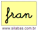 Silaba FRAN em Letra Cursiva