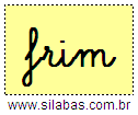 Silaba FRIM em Letra Cursiva