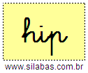 Silaba HIP em Letra Cursiva