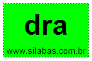 Silaba Complexa DRA