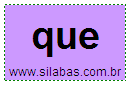 Silaba QUE