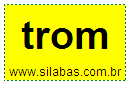 Silaba TROM