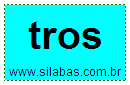 Silaba Complexa TROS
