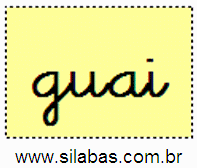 Sílaba GUAI