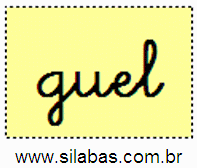Sílaba GUEL