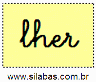 Sílaba LHER