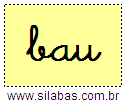 Silaba BAU em Letra Cursiva