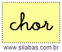 Silaba CHOR em Letra Cursiva