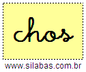 Silaba CHOS em Letra Cursiva