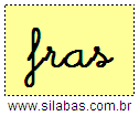 Silaba FRAS em Letra Cursiva