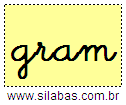 Silaba GRAM em Letra Cursiva