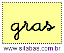 Silaba GRAS em Letra Cursiva