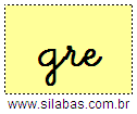 Silaba GRE em Letra Cursiva