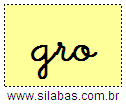 Silaba GRO em Letra Cursiva