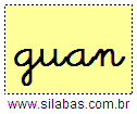 Silaba GUAN em Letra Cursiva