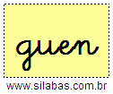 Silaba GUEN em Letra Cursiva