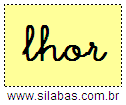 Silaba LHOR em Letra Cursiva