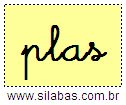 Silaba PLAS em Letra Cursiva