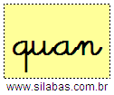 Silaba QUAN em Letra Cursiva