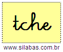 Silaba TCHE em Letra Cursiva