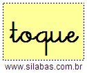 Silaba TOQUE em Letra Cursiva