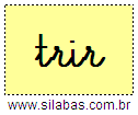 Silaba TRIR em Letra Cursiva