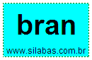 Silaba Complexa BRAN