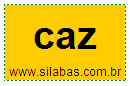 Sílaba CAZ