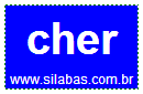 Silaba Complexa CHER