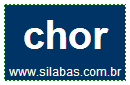 Sílaba CHOR