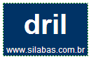 Silaba Complexa DRIL