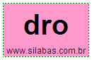 Sílaba Dro