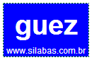 Sílaba Guez