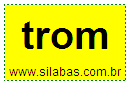 Silaba Complexa TROM