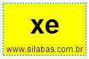 Sílaba XE