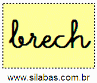 Sílaba BRECH