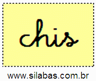 Sílaba CHIS