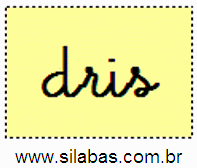 Sílaba DRIS