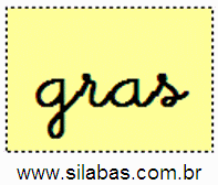 Sílaba GRAS