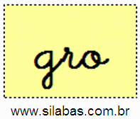 Sílaba GRO