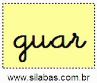 Sílaba GUAR