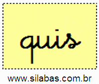 Sílaba QUIS