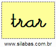 Sílaba TRAR